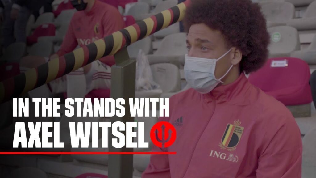 In the stands with Axel Witsel | #REDDEVILS | EURO2020