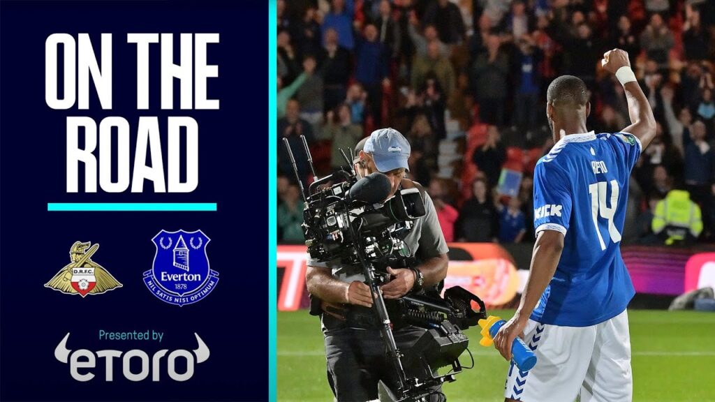 ON THE ROAD: DONCASTER V EVERTON ON THE ROAD: DONCASTER V EVERTON