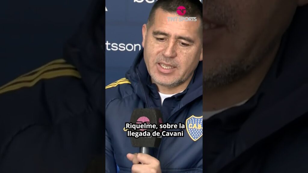 Riquelme elogió a Edinson Cavani y mencionó la alegría de tenerlo en Boca 🔵🟡 #TNTFútbol
