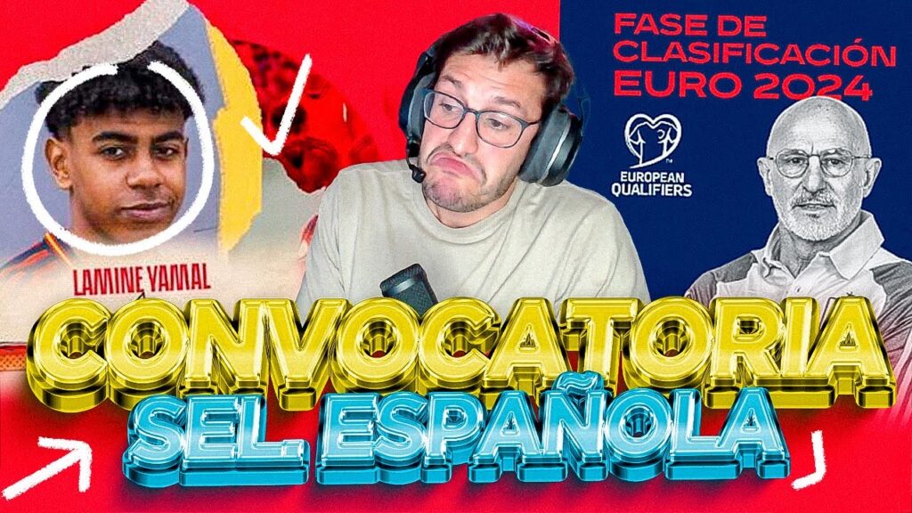 ESTOS SON LOS CONVOCADOS POR DE LA FUENTE PARA LA EURO 2024