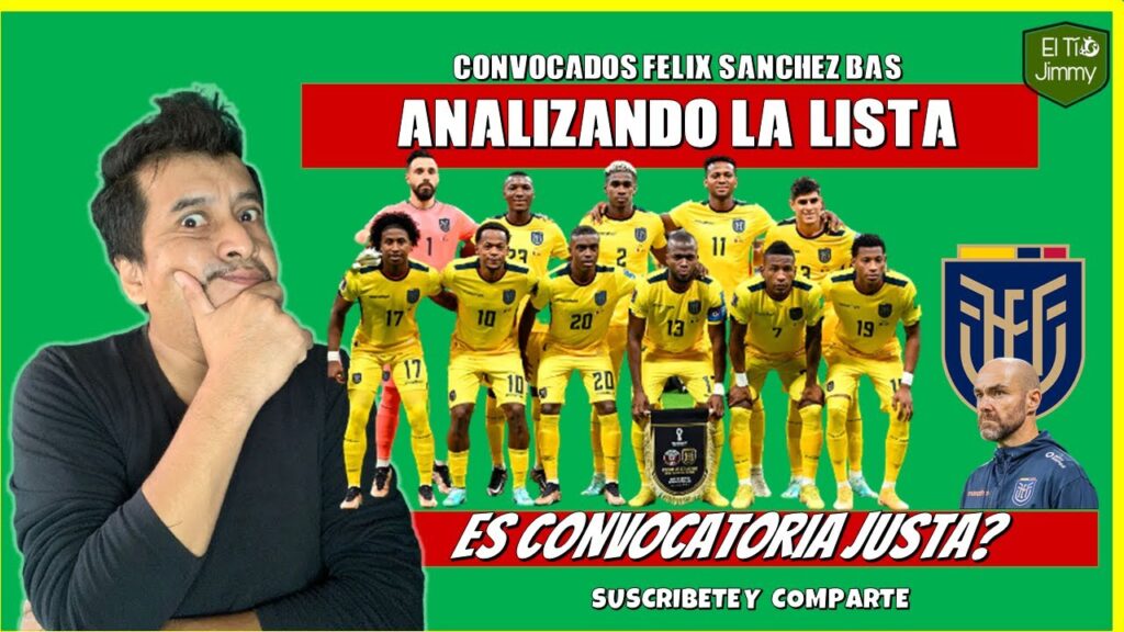 ANALIZANDO LA CONVOCATORIA DE ECUADOR  ► ARGENTINA VS ECUADOR LA PREVIA