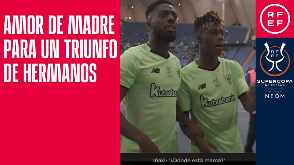 SUPERCOPA | Amor de madre para un triunfo de hermanos