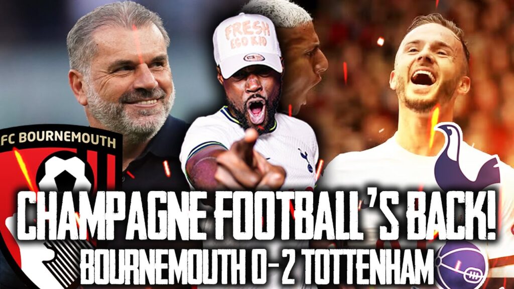 CHAMPAGNE FOOTBALL IS BACK BUT RICHARLISON IS SHOCKING!!! Bournemouth 0-2 Tottenham EXPRESSIONS