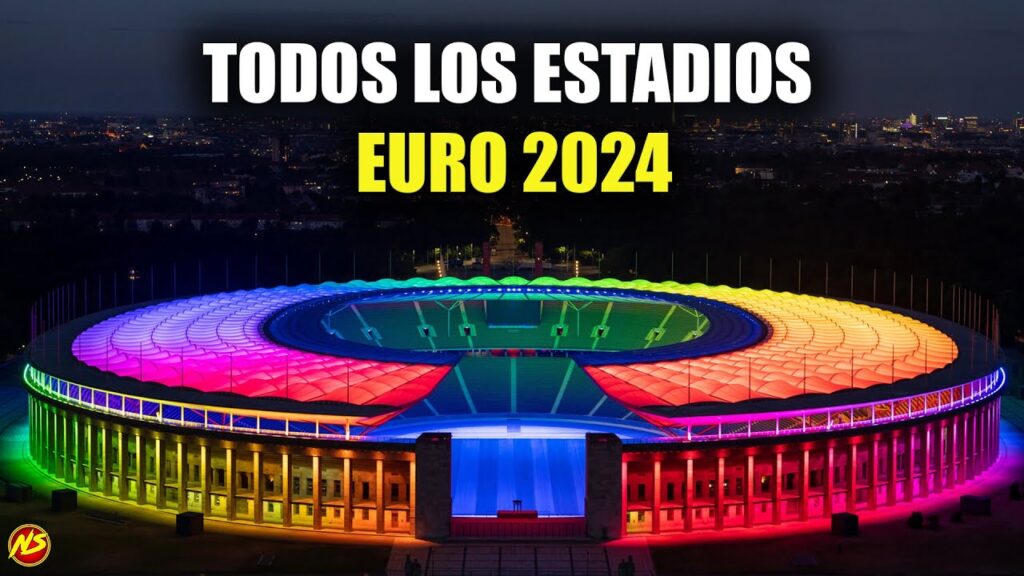 Todos los Estadios de la Euro 2024