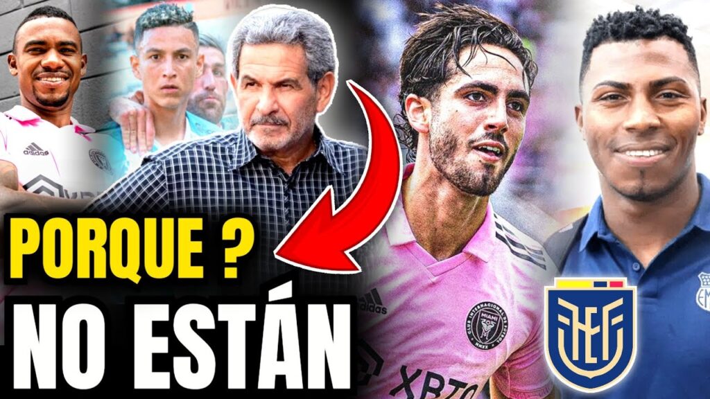 Ultimas noticias de la Seleccion Ecuatoriana 💥 Alexander Dominguez convocado ✅️ sin Dixon y campana🔴