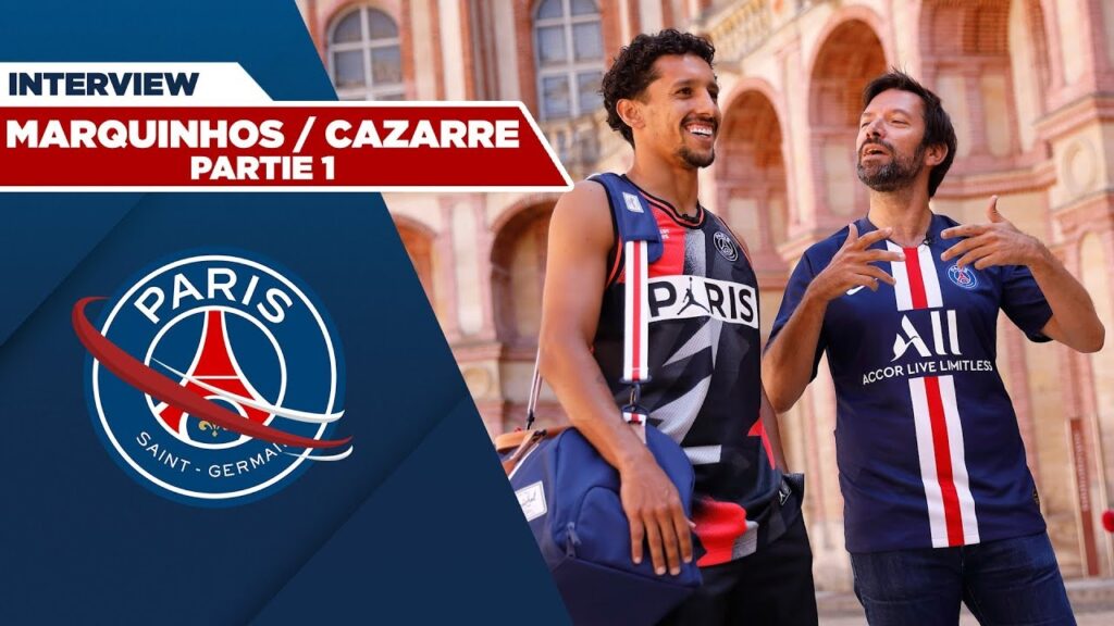MARQUINHOS / CAZARRE : LE CHOC - PARTIE 1