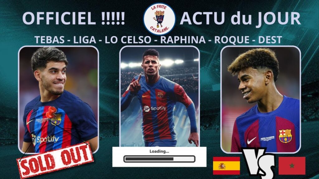 ACTU BARCA YAMAL ROQUE CANCELO FELIX ABDE ET LIGA #tebasout