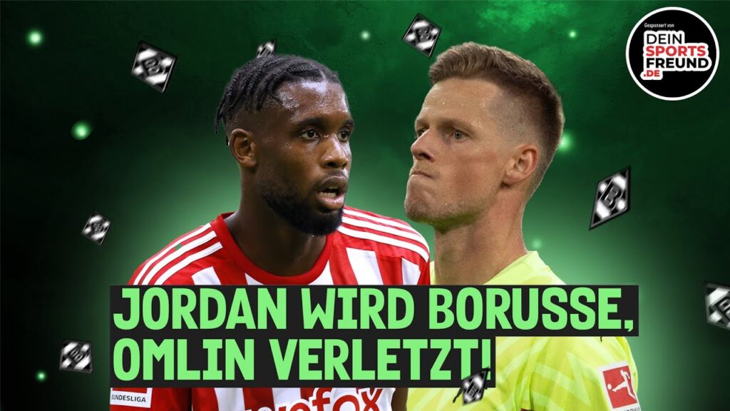 Omlin-Drama!🔥Fährmann als Ersatz? 🥶 Jordan wechselt zur Borussia!⚽Sieg gegen Bayern? 😍 ⚫⚪🟢 #borussia