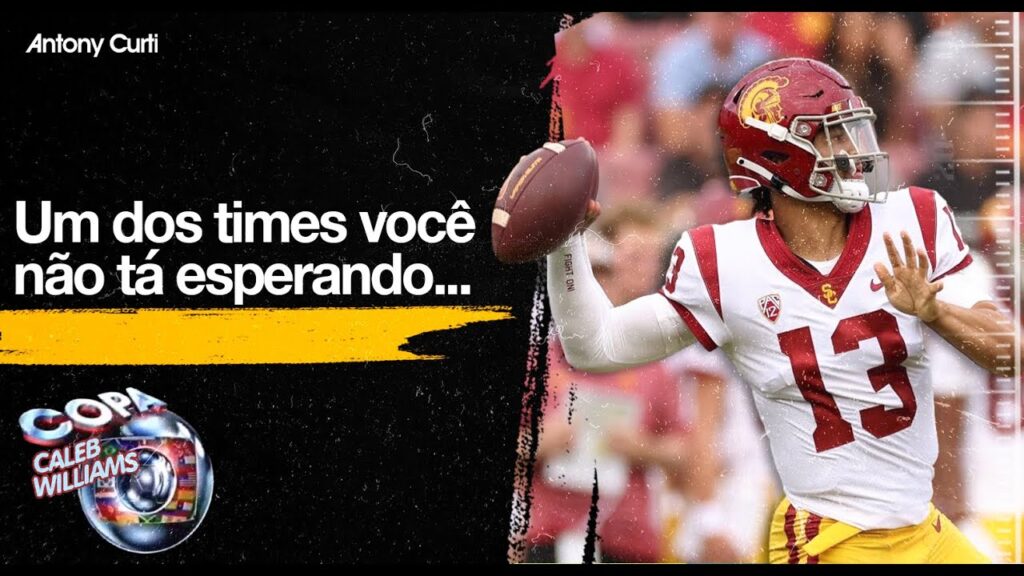 COPA CALEB WILLIAMS, wk 0: Os 3 times na briga pelo QB de ouro do Draft 24