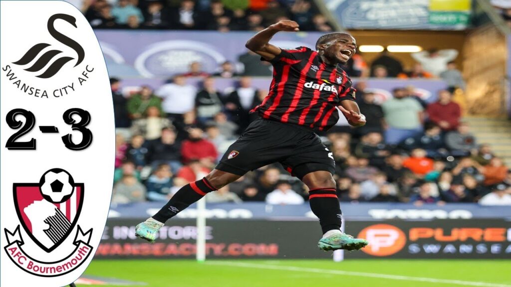 Swansea City vs Bournemouth 2-3 Highlights Goals - EFL Cup Round 2