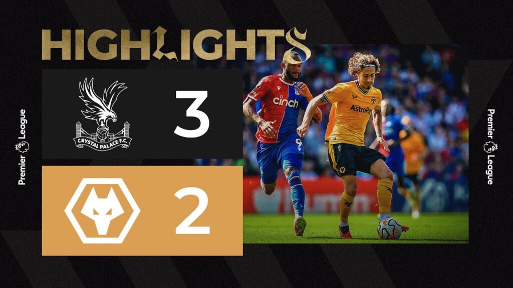 Cunha and Hwang score in defeat | Crystal Palace 3-2 Wolves | Highlights
