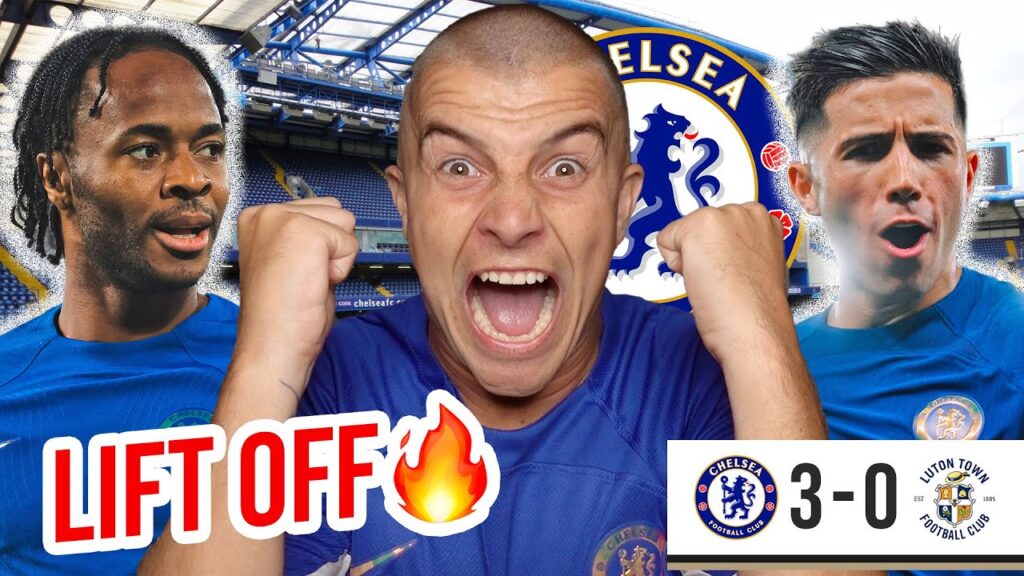 CHELSEA 3-0 LUTON | HIGHLIGHTS AND CHELSEA PLAYER RATINGS!
