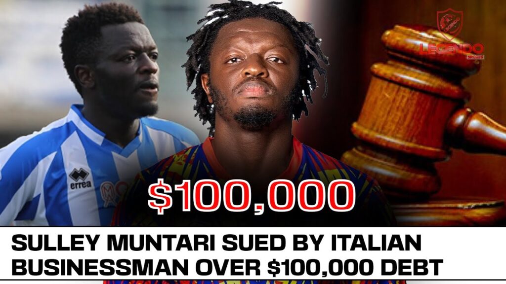 SULLEY MUNTARI SUED BY ITALIAN BUSINESSMAN IN GHANA FOR UNPAID DEBT | DETAILS & MORE