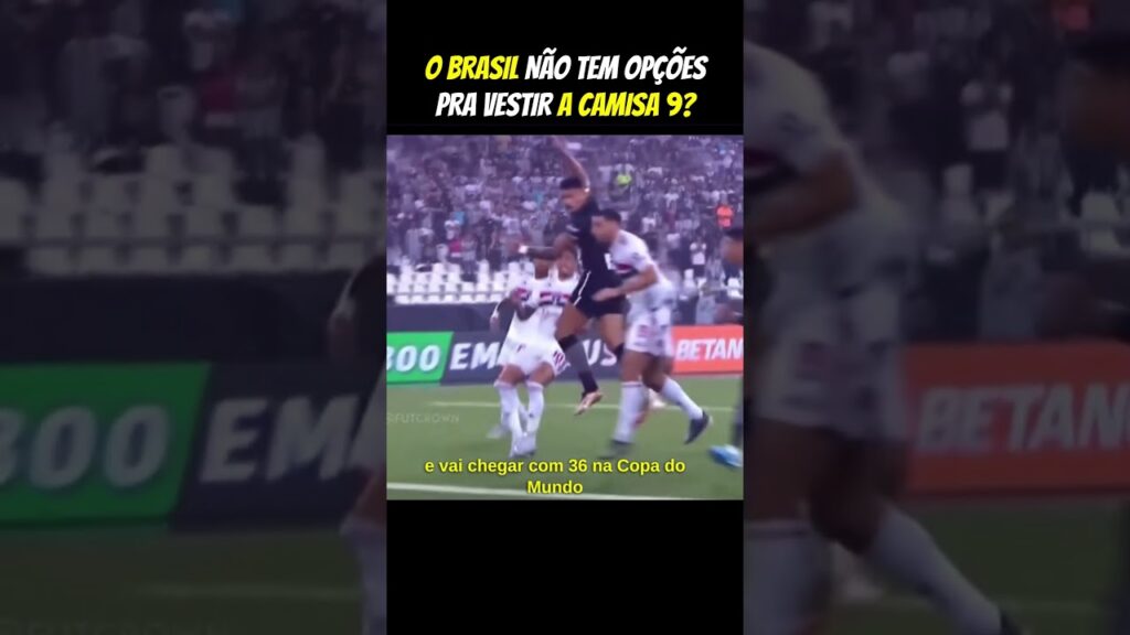 O BRASIL NÃO TEM OPÇÕES PRA CAMISA 9 ALÉM DO RICHARLISON? #shorts