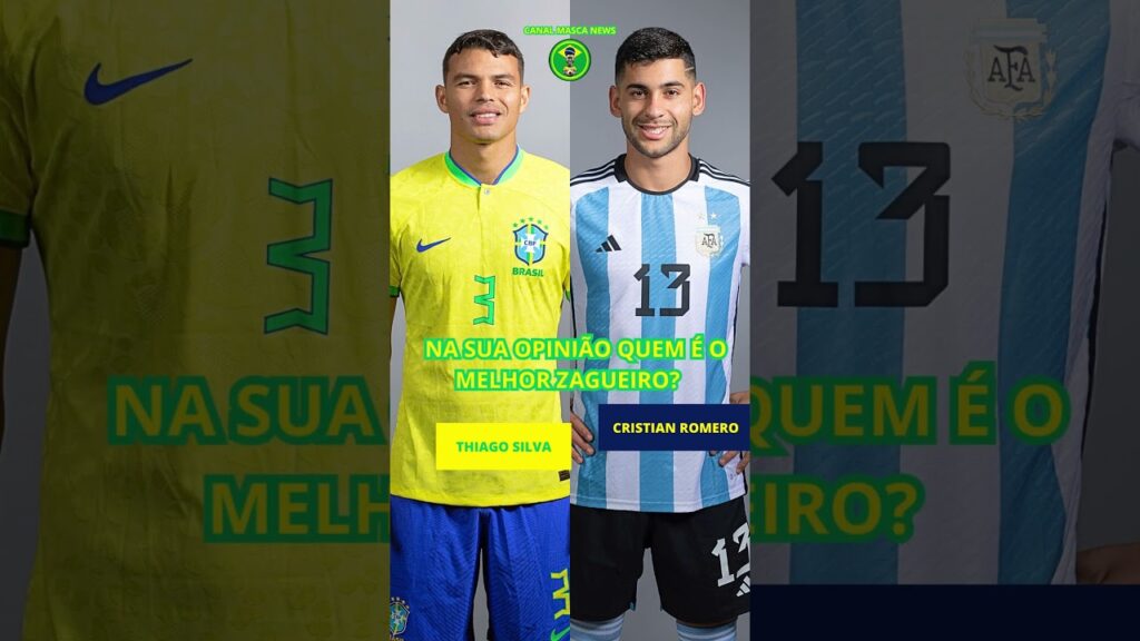 THIAGO SILVA VS CRISTIAN ROMERO NA SUA OPINIÃO QUEM É O MELHOR ZAGUEIRO?
