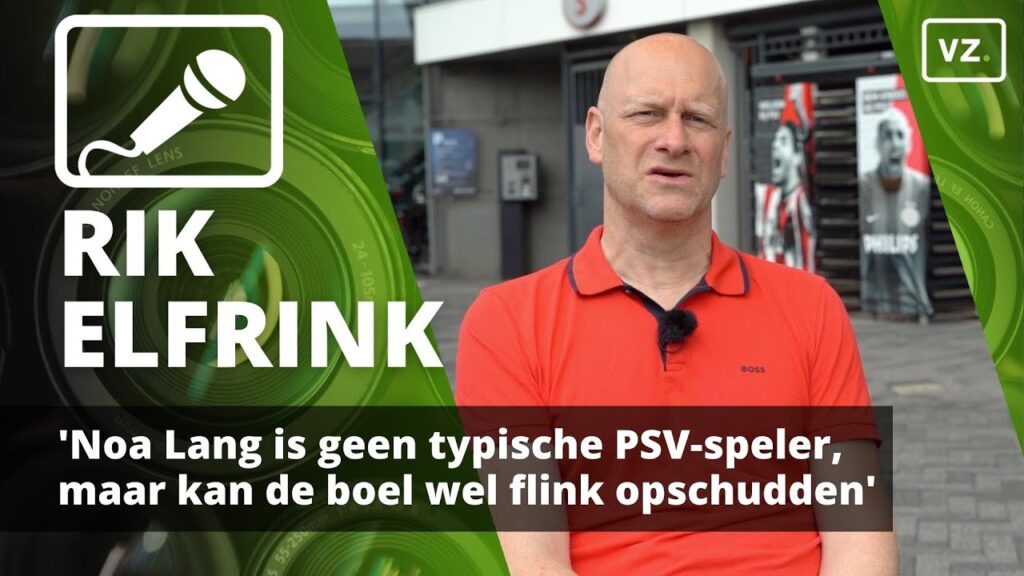 Elfrink: 'Geen typische PSV-speler, maar kan de boel wel opschudden'