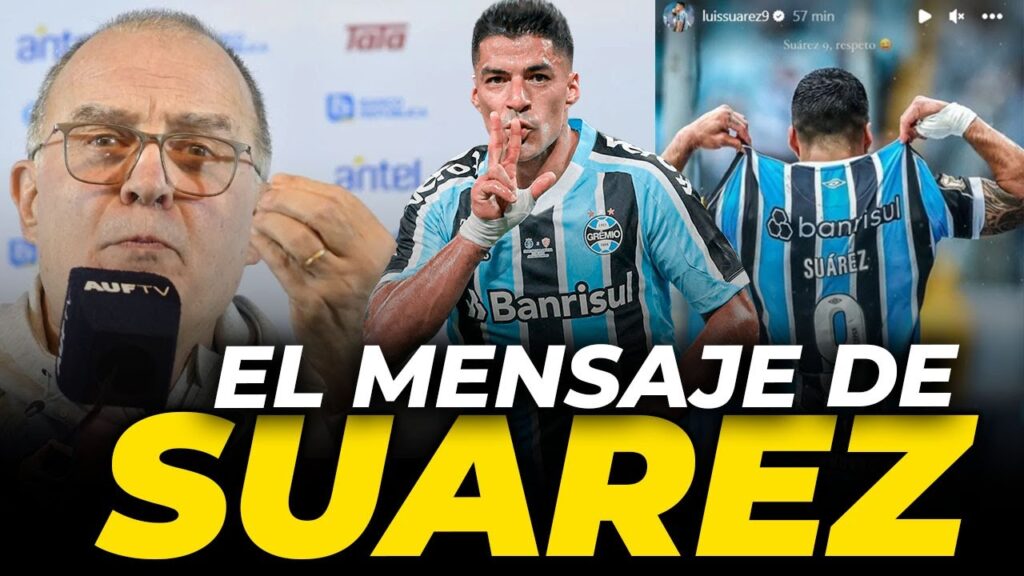 LUIS SUAREZ LE MANDA UN MENSAJE A MARCELO BIELSA Y A DARWIN NUÑEZ