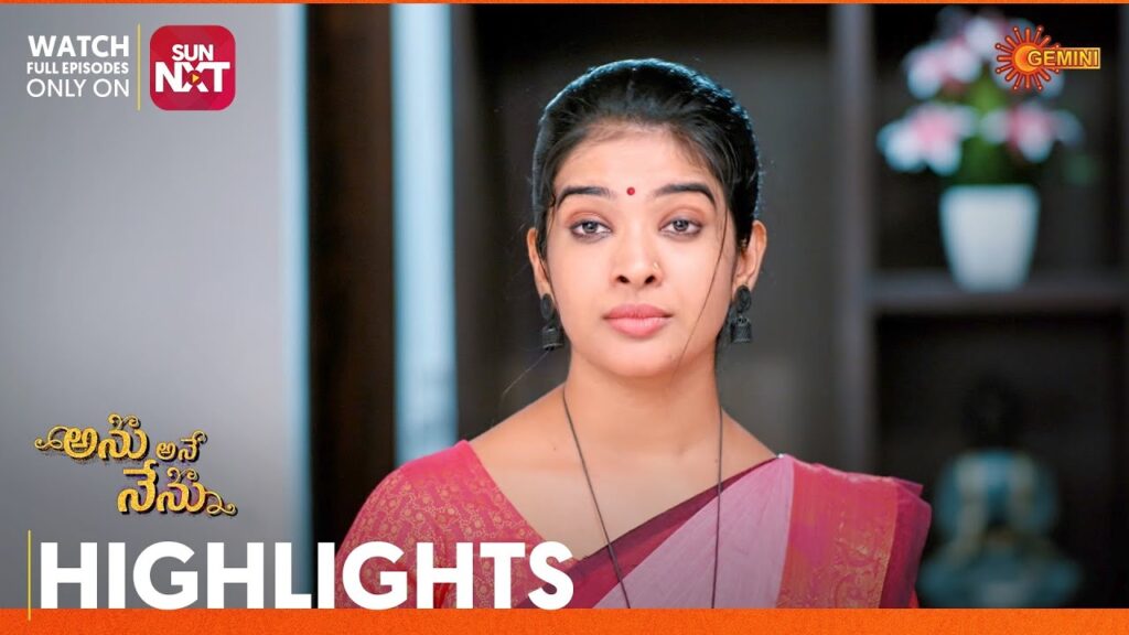 Anu Ane Nenu - Highlights of the day | Watch full EP only on Sun NXT | 31 August 2023 | Gemini TV
