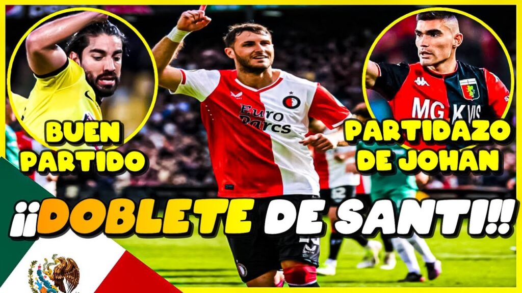 🔥 ¡¡DOBLETE de SANTI GIMENEZ!! 🤯 PARTIDAZOS de PIZARRO y JOHAN 🔴 MEXICANOS por EUROPA 2023 🌍