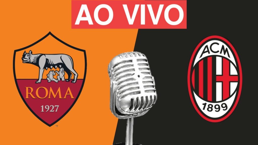 Roma x Milan l Campeonato Italiano - 3ª RODADA