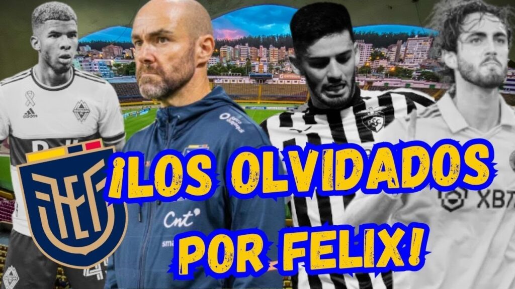 ¡💥JUGADORES OLVIDADOS POR FELIX SANCHEZ para las ELIMINATORIAS🔥😨¡ - ¿PORQUE NO fueron llamados?.