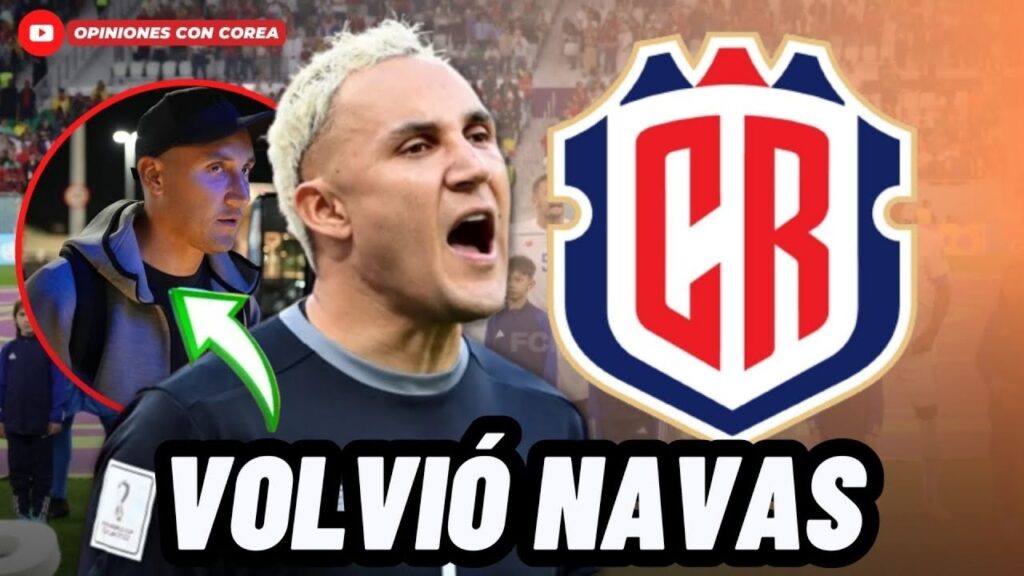 🚨KEYLOR NAVAS SORPRENDE Y LLEGA A LA CONCENTRACIÓN DE COSTA RICA PARA JUGAR FECHA FIFA