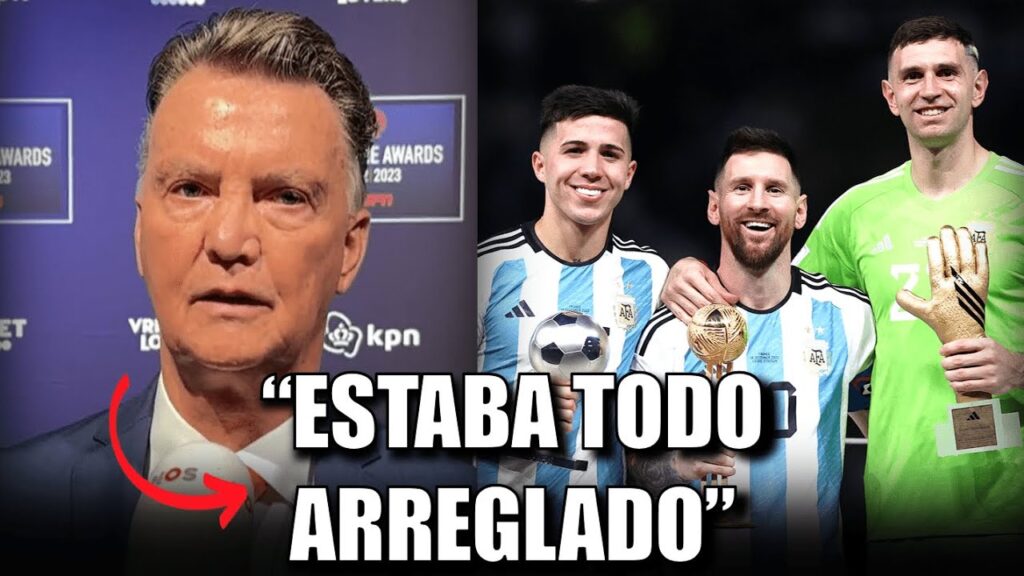 VAN GAAL REAPARECE y LANZA FUERTES DECLARACIONES contra la SELECCIÓN ARGENTINA