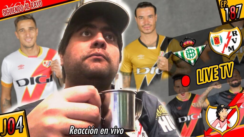 Reacción en vivo | J04 - Betis vs Rayo Vallecano | 2023/24 | Episodio 187
