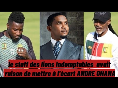 Rigobert Song et Samuel Eto'o avaient raison de mettre Andre Onana à l'écart des lions Indomptables