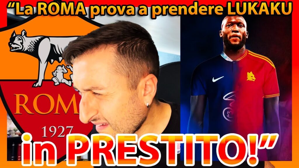 🤌🏻 "La ROMA sta PROVANDO a prendere LUKAKU in PRESTITO”