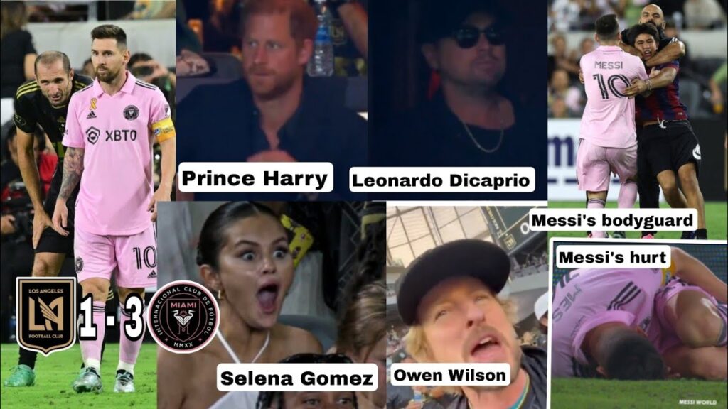 Celebrity reactions to Messi vs LOFC | Prince Harry, Leonardo Dicaprio, Selena Gomez, Owen Wilson