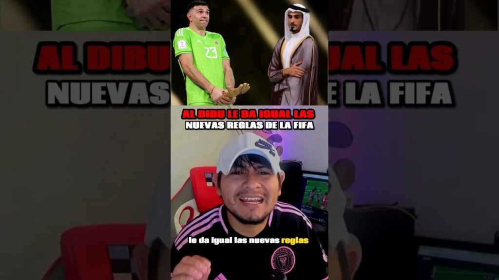 La nueva regla de la FIFA Anti Dibu Martinez #dibumartinez #fifa #argentina #campeondelmundo
