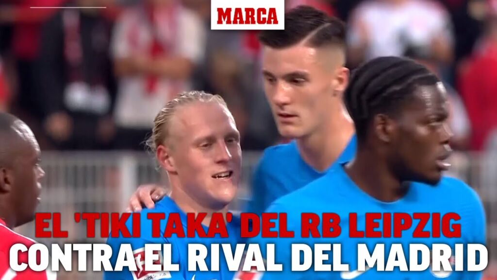 El 'tiki taka' del RB Leipzig contra el rival del Madrid que asusta: Xavi Simons, Olmo... I MARCA