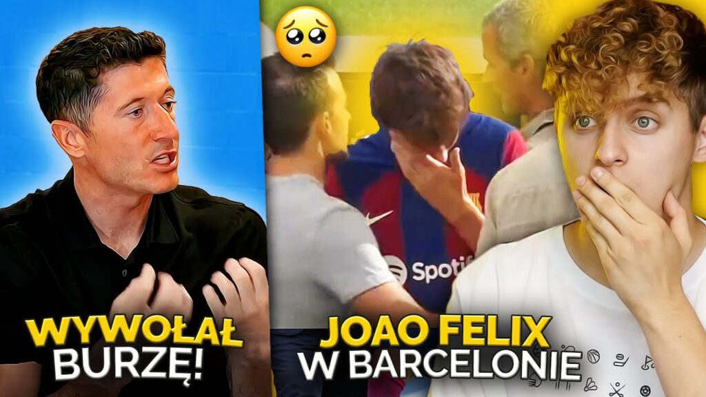 Lewandowski OSTRO o PZPN I KADRZE! Joao Felix ROZPŁAKAŁ SIĘ na prezentacji w FC Barcelonie!
