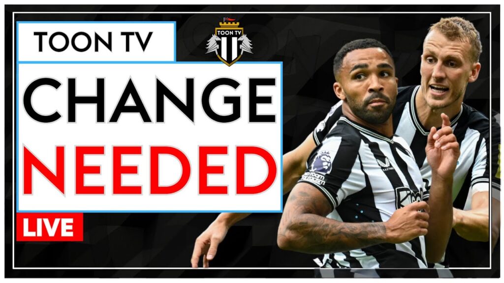 NEWCASTLE UNITED NEED TO MAKE CHANGES FOR BRENTFORD! | NUFC NEWS