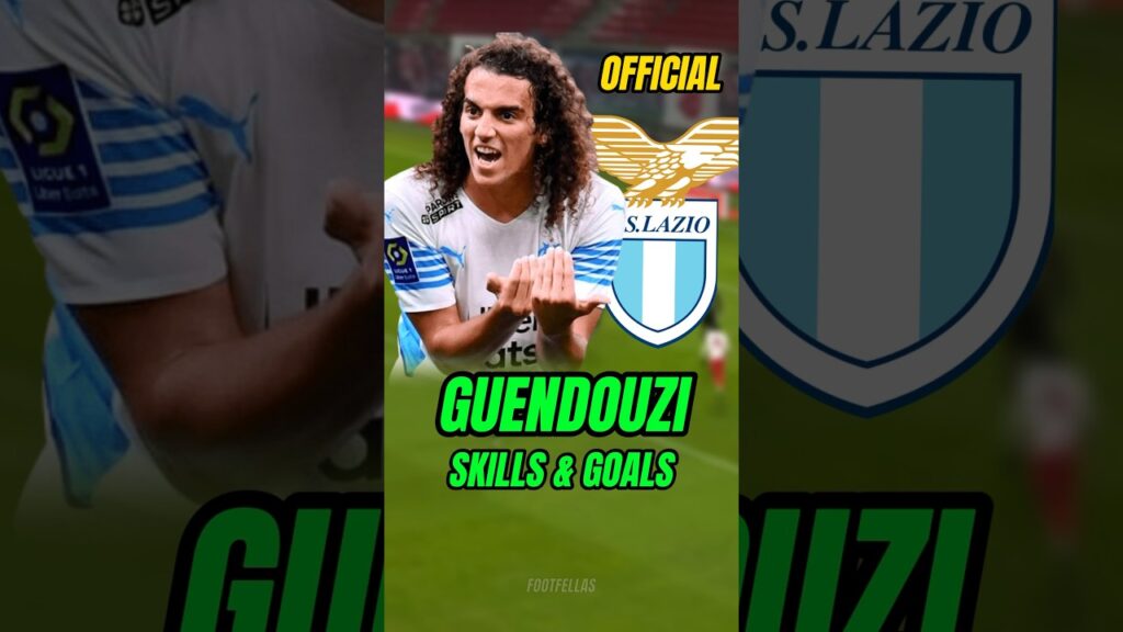 Guendouzi joins Lazio!✅