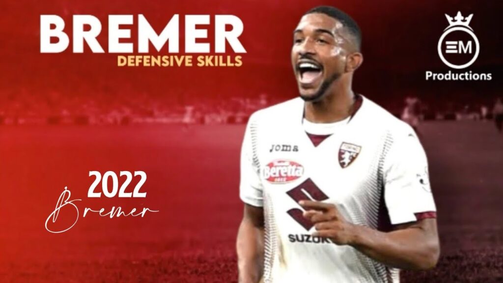 Bremer ► Defensive Skills, Goals & Tackles | 2022 HD Bremer ► Defensive Skills, Goals & Tackles | 2022 HD