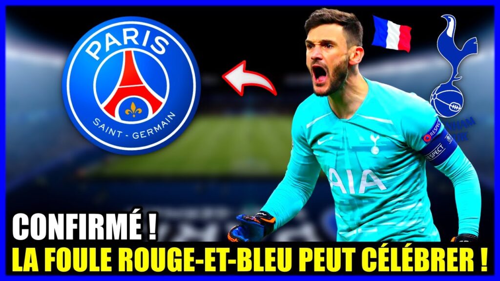 TOTTENHAM SOUS LE CHOC : HUGO LLORIS EN ROUTE VERS LE PARIS SAINT-GERMAIN !!