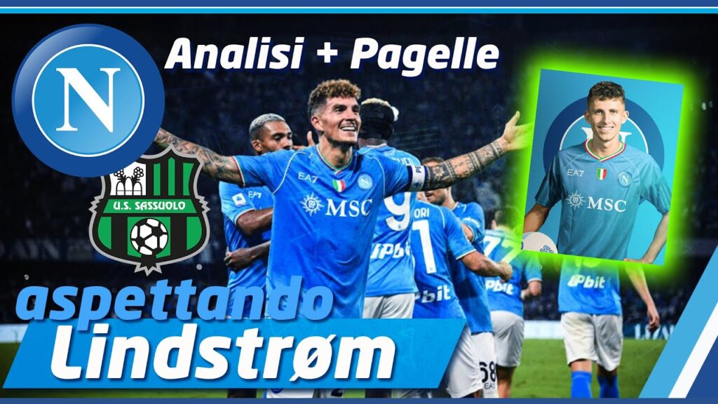 #Lindstrom è del Napoli, sto studiando! 👀 Analisi #NAPOLI #SASSUOLO 🔵 Bene #Politano