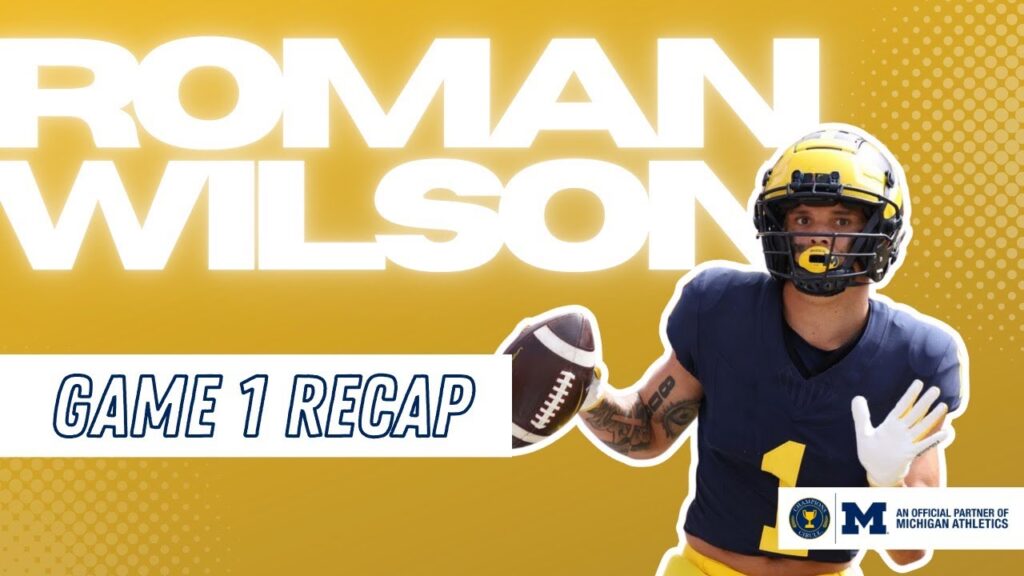The L.A.B. | 〽️☝🏽 Roman Wilson | Michigan Football Game 1 Recap