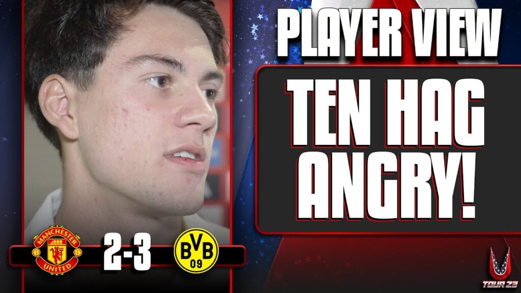 Pellistri: Ten Hag Angry With Goals Conceded! | Man United 2-3 Dortmund | Player View #MUTOUR23 🇺🇸