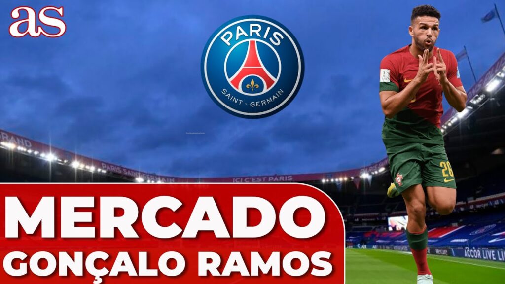 MERCADO DE FICHAJES | El PSG se fija en GONÇALO RAMOS