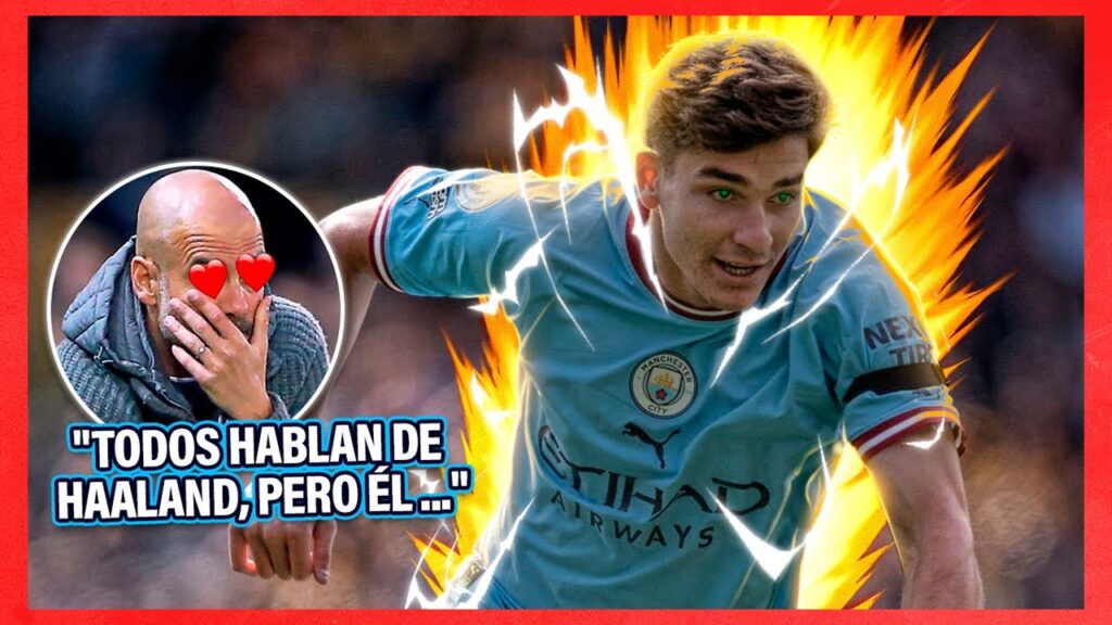 ¡La VERDADERA RAZÓN por la que AMAN a JULIÁN ÁLVAREZ! PEP: "TODOS HABLAN de HAALAND, PERO ÉL ..."😍