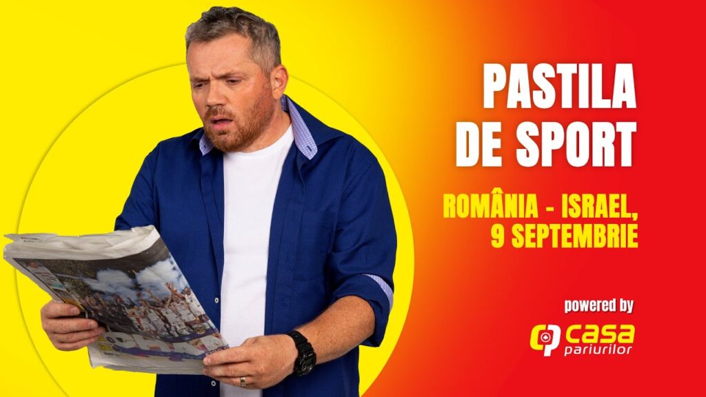 PASTILA DE SPORT | Începe campania de calificare pentru EURO 2024!