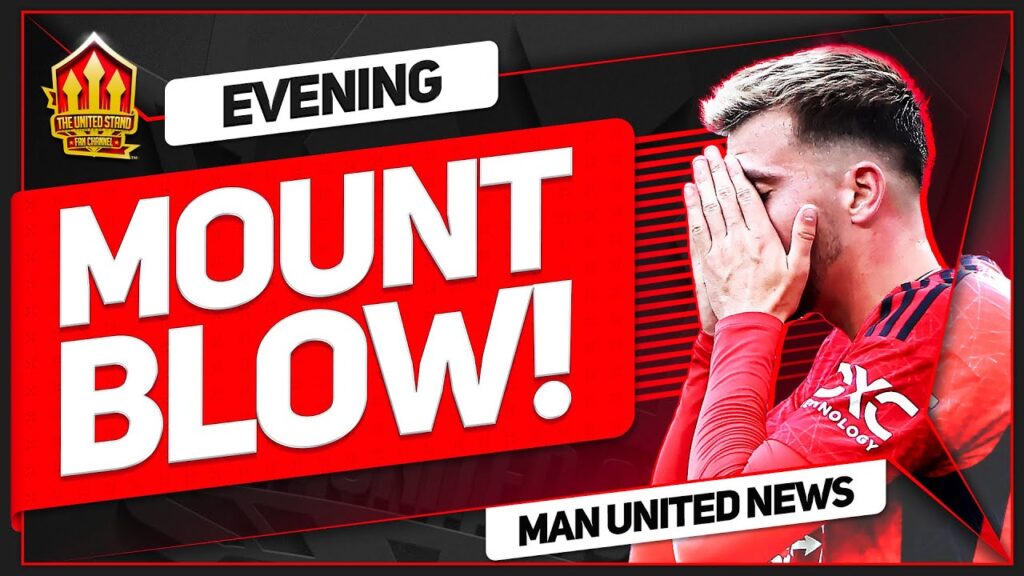 MOUNT Injury BLOW! TEN HAG Demands GREENWOOD Replacement! Man Utd Transfer News