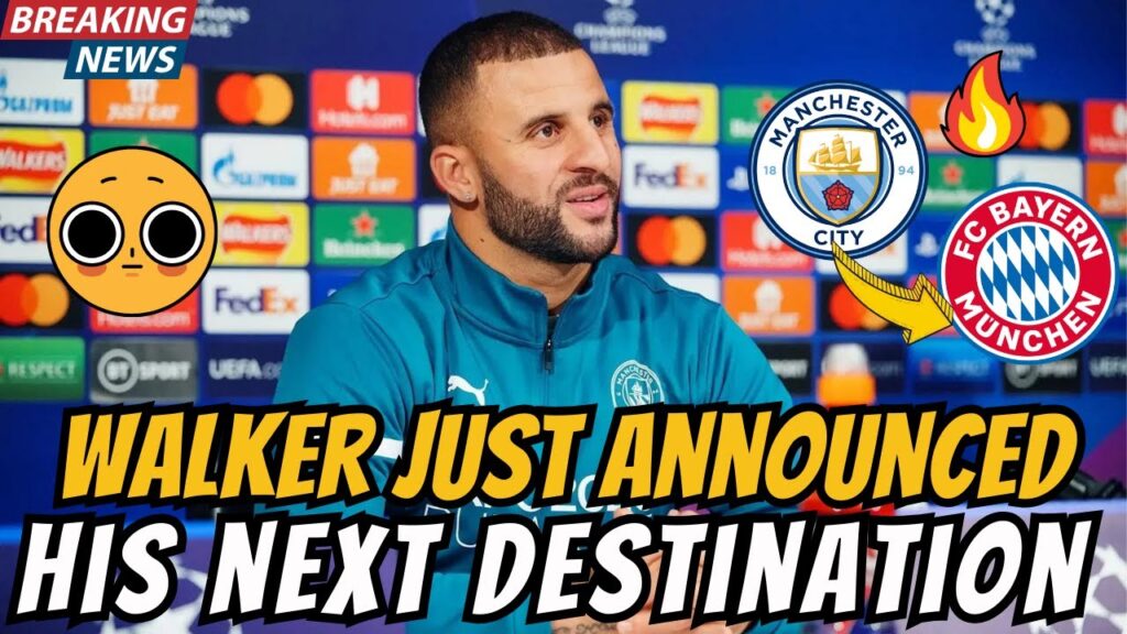 ✅HERE WE GO! WALKER DECIDED HIS FUTURE! NOW IT'S OFFICIAL! SURPRISED EVERYONE! MAN CITY NEWS!