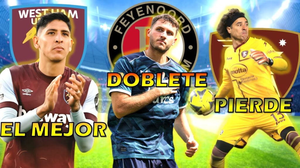 MEXICANOS EN EUROPA: Edson Álvarez MVP, Santi Giménez DOBLETE, Ochoa PIERDE, Raúl Jiménez GOLEADO