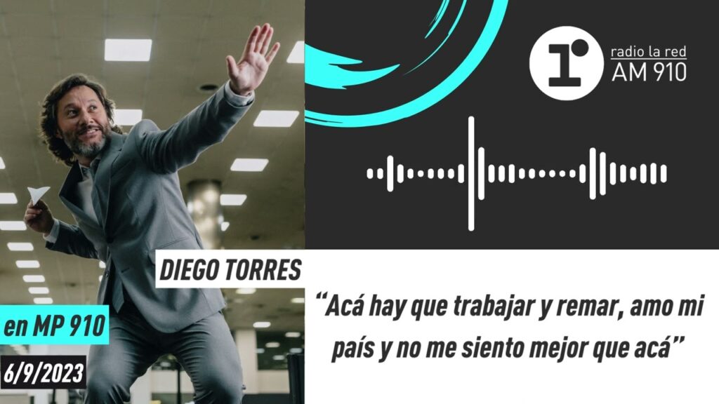 Diego Torres: “Acá hay que trabajar y remar, amo mi país y no me siento mejor que acá”