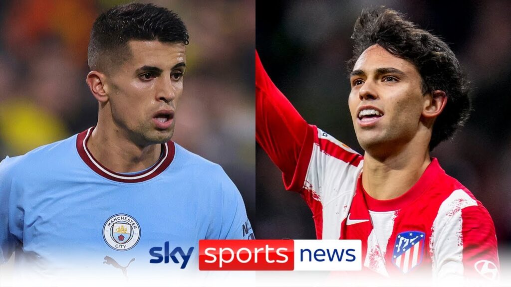 Joao Cancelo and Joao Felix both join Barcelona on loan
