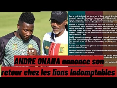 Andre Onana annonce son retour chez les lions indomptables ; Samuel Eto'o et Rigobert Song sont ...